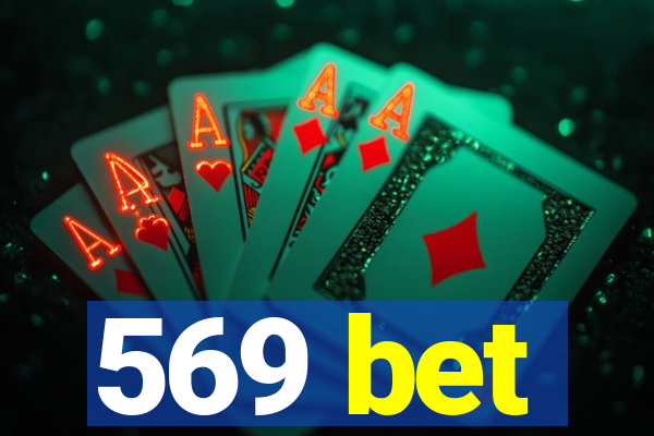 569 bet